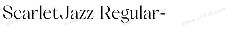 ScarletJazz Regular字体转换 ScarletJazz Regular字体转换